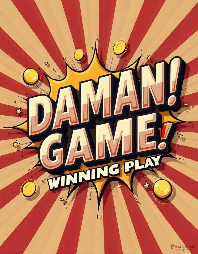 DAMAN GAME 
